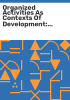 Organized_activities_as_contexts_of_development