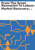 From_the_great_recession_to_labour_market_recovery