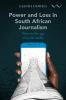 Power_and_loss_in_South_African_journalism