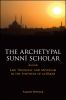 The_archetypal_Sunni___scholar