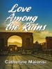 Love_Among_the_Ruins