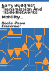 Early_Buddhist_transmission_and_trade_networks