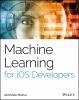 Machine_learning_for_iOS_developers