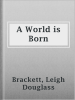 A_World_is_Born