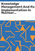 Knowledge_management_and_its_implementation_in_nuclear_organizations