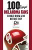 100_things_Oklahoma_fans_should_know_and_do_before_they_die