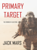 Primary_Target__The_Forging_of_Luke_Stone__8212_Book__1