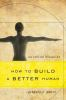 How_to_build_a_better_human