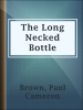 The_Long_Necked_Bottle
