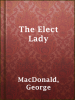 The_Elect_Lady