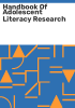 Handbook_of_adolescent_literacy_research