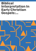 Biblical_interpretation_in_early_Christian_Gospels