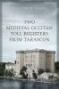 Two_medieval_Occitan_toll_registers_from_Tarascon