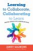 Learning_to_collaborate__collaborating_to_learn