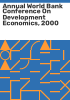 Annual_World_Bank_Conference_on_Development_Economics__2000