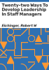 Twenty-two_ways_to_develop_leadership_in_staff_managers