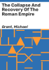 The_collapse_and_recovery_of_the_Roman_Empire