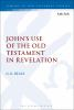 John_s_use_of_the_Old_Testament_in_Revelation