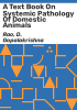 A_text_book_on_systemic_pathology_of_domestic_animals