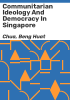 Communitarian_ideology_and_democracy_in_Singapore