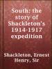 South__the_story_of_Shackleton_s_1914-1917_expedition