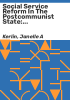Social_service_reform_in_the_postcommunist_state