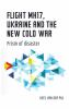 Flight_MH17__Ukraine_and_the_new_Cold_War