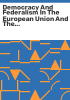 Democracy_and_federalism_in_the_European_Union_and_the_United_States