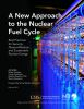 A_new_approach_to_the_nuclear_fuel_cycle