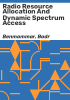 Radio_resource_allocation_and_dynamic_spectrum_access