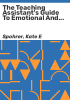 The_teaching_assistant_s_guide_to_emotional_and_behavioural_difficulties