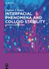 Interfacial_phenomena_and_colloid_stability