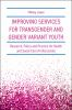 Improving_services_for_transgender_and_gender_variant_youth