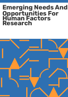 Emerging_needs_and_opportunities_for_human_factors_research