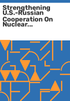 Strengthening_U_S_-Russian_cooperation_on_nuclear_nonproliferation
