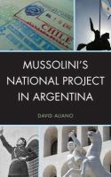 Mussolini_s_national_project_in_Argentina