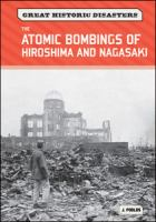 The_atomic_bombings_of_Hiroshima_and_Nagasaki