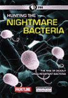 Hunting_the_nightmare_bacteria