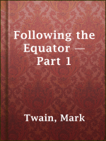 Following_the_Equator_____Part_1