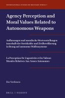 Agency_perception_and_moral_values_related_to_autonomous_weapons