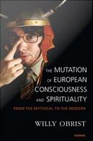 The_mutation_of_European_consciousness_and_spirituality