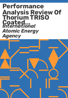 Performance analysis review of thorium TRISO coated particles during manufacture, irradiation and accident condition heating tests