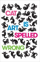 Cat_is_art_spelled_wrong