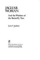 Jaguar_woman_and_the_wisdom_of_the_butterfly_tree