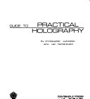 Guide to practical holography