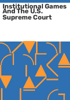 Institutional_games_and_the_U_S__Supreme_Court
