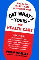 Get_what_s_yours_for_health_care