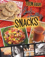 A_teen_guide_to_quick__healthy_snacks