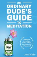 An_ordinary_dude_s_guide_to_meditation