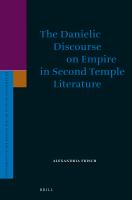 The_Danielic_discourse_on_empire_in_Second_Temple_literature